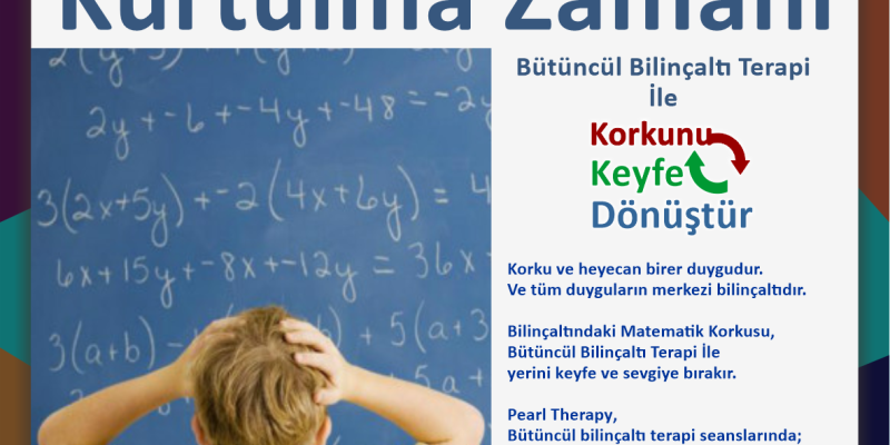 matematik fobisi, matematik korkusu, matematik nasıl çalışılır, matematik kampı, matematik dersi, matematik özel ders, matematik zor, matematik terapisi, matematik tedavsi