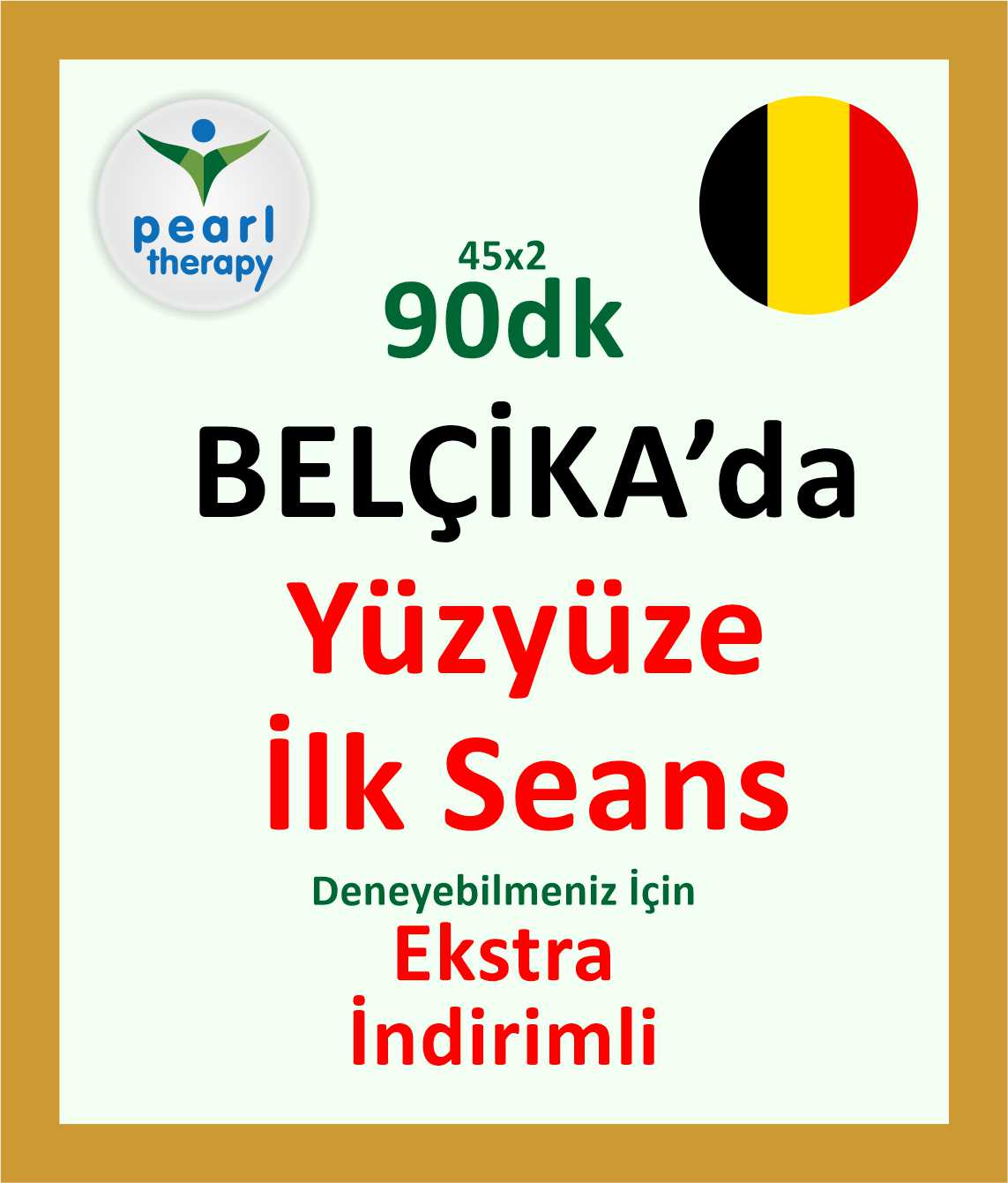 belçikada ilk yüzyüze seans randevusu